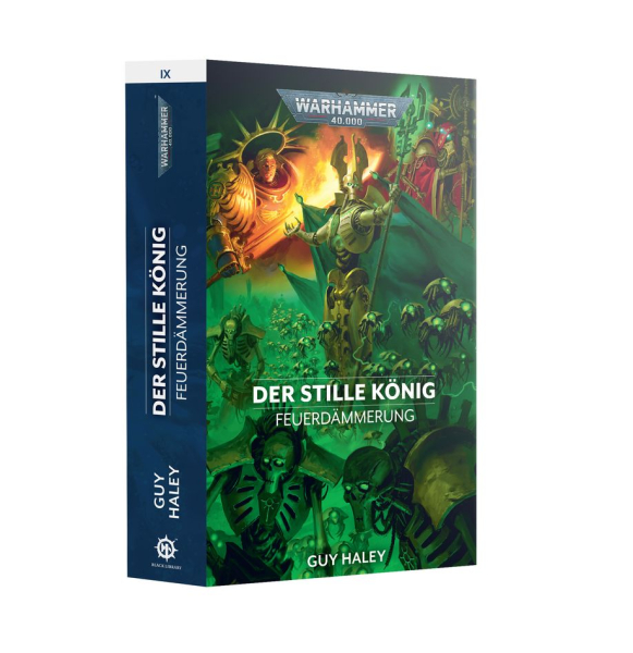 BLACK LIBRARY: Feuerdämmerung: Der Stille König